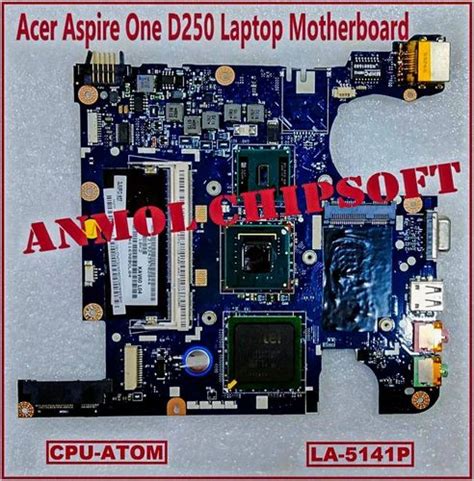 Acer Aspire One D250 La 5141p Laptop Motherboard At Rs 3000 Nehru