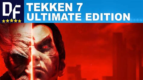 Buy TEKKEN 7 - Ultimate Edition [STEAM] Offline ️PAYPAL cheap, choose ...