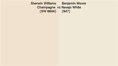 Sherwin Williams Champagne SW 6644 Vs Benjamin Moore Navajo White