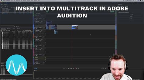 Insert Into Multitrack In Adobe Audition Youtube