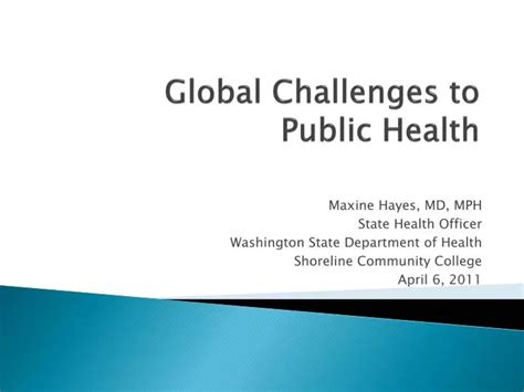 Ppt Global Challenges To Public Health Powerpoint Presentation Free