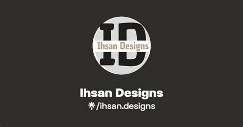 Ihsan Designs S Link In Bio Instagram And Socials Linktree