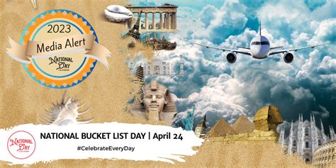 MEDIA ALERT NEW DAY PROCLAMATION NATIONAL BUCKET LIST DAY April