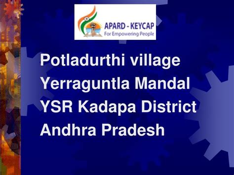 Ppt Potladurthi Village Yerraguntla Mandal Ysr Kadapa District Andhra