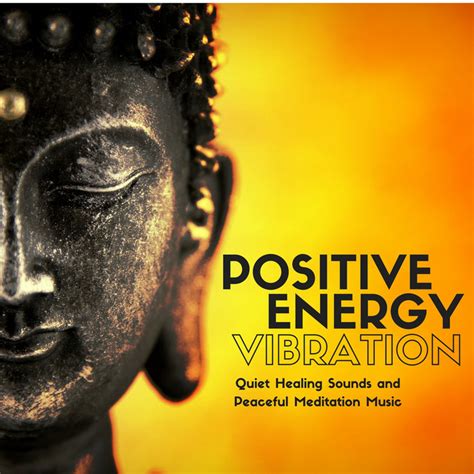 Positive Energy Vibration - Quiet Healing Sounds and Peaceful ...