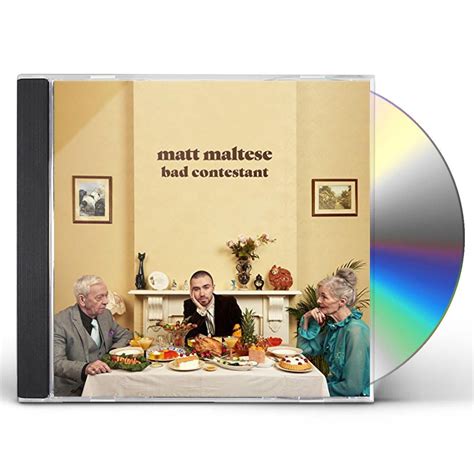 Bad Contestant CD (Signed) | Matt Maltese