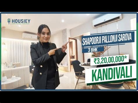 Sarova Kandivali East 3 BHK Sample Flat Tour Shapoorji Pallonji