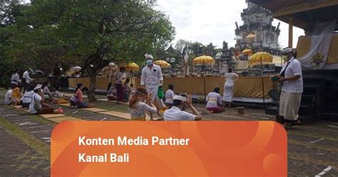 Umat Hindu Di Bali Hari Ini Rayakan Pagerwesi Begini Maknanya