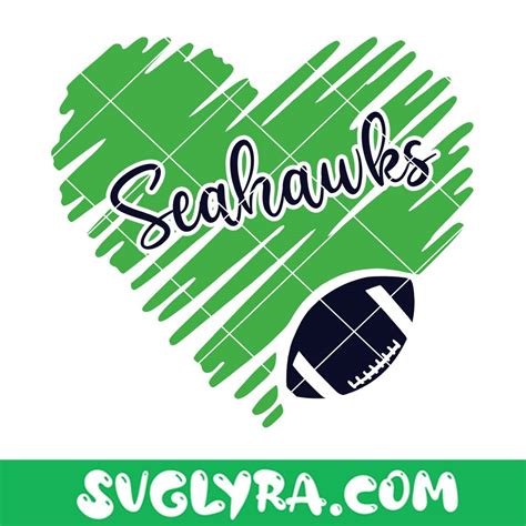 Seahawks Heart Svg Football Svg Sports Svg Seattle Seahawks Svg Svg Lyra