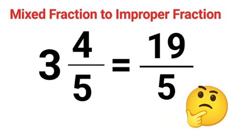 Convert Mixed Fraction To Improper Fraction With All Steps