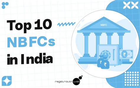 Top Nbfcs In India Best Non Banking Financial Companies