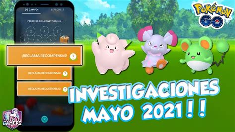 📃 Todas Las Investigaciones De Campo Y Sus Recompensas En Mayo 2021