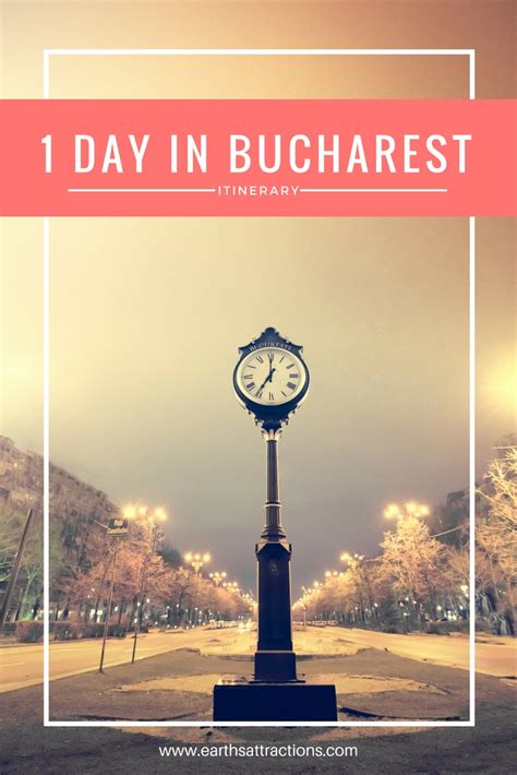 One day in Bucharest: best attractions to include on your travel ...