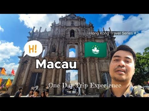 Travel Vlog One Day Trip Ke Macau Bisa Kemana Aja Pengalaman