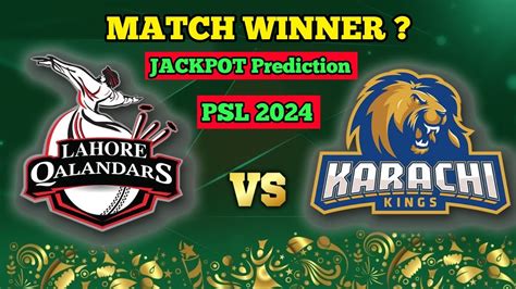 Karachi Kings Vs Lahore Qalandars Psl Th Match Today Prediction Kar