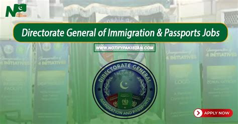 Directorate General Of Immigration And Passports Dgip Jobs 2024 Online Apply Through Nts