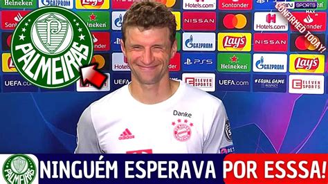 Saiu Agora Veja O Que Thomas Muller Falou Sobre Jogar No Palmeiras