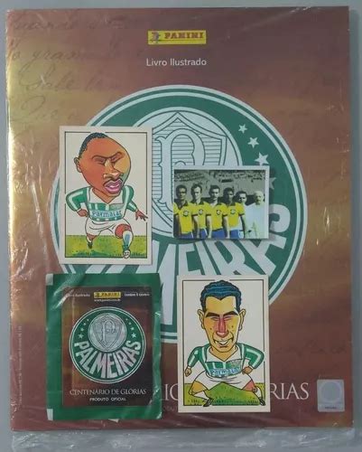 Album De Figurinhas Palmeiras Centenario De Glorias MercadoLivre