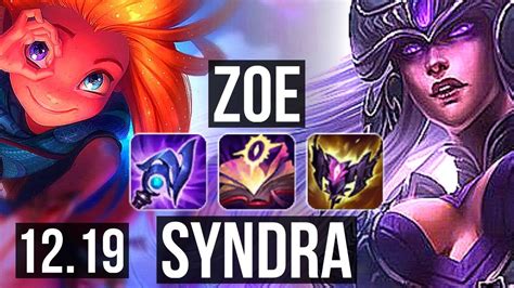 Zoe Vs Syndra Mid Games M Mastery Dominating Kr