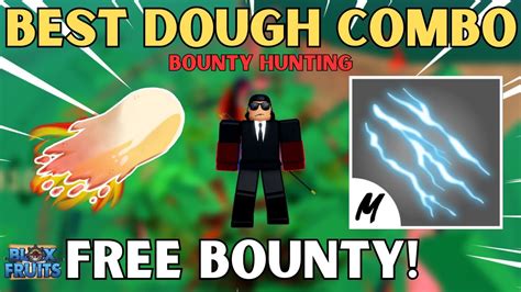 Want Free Bounty Use This GOD Dough Combo Bounty Hunt Blox Fruit