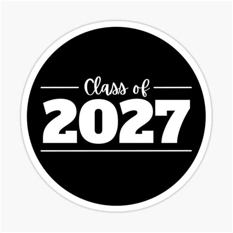 Class Of 2027 Sticker For Sale By Craftytraci Redbubble