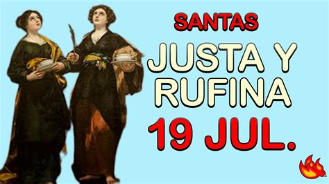 Quiénes son las Santas Justa y Rufina Santo del Día 19 de Julio de