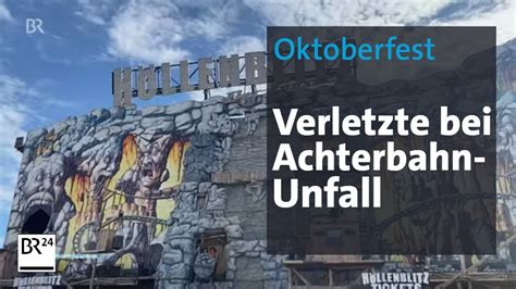 Oktoberfest Verletzte Bei Achterbahn Unfall Br24 Youtube