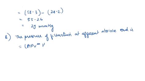 SOLVED: 8) Application of Starling forces on capillary filtration for the kidney. In the kidney ...