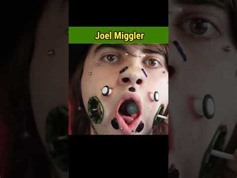 Joel Miggler Most Flesh Tunnels Face