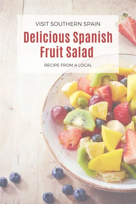 Sweet Spanish Fruit Salad Recipe - Visit Southern Spain