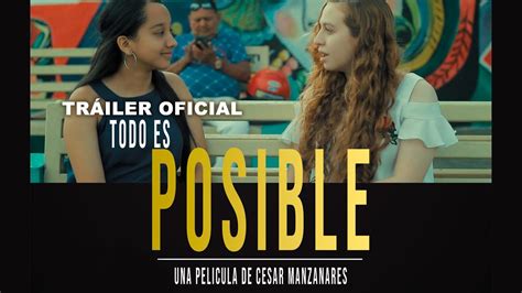 TODO ES POSIBLE PELÍCULA HONDUREÑA YouTube