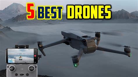 Top 7 Best Drones 2023 The Best Latest Drones 2023 Best Budget