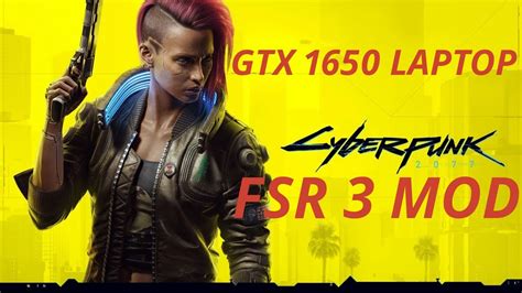 Cyberpunk 2077 FSR3 Frame Generation Fps Test On Gtx1650 Laptop