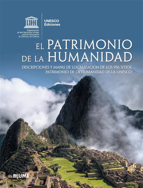 El Patrimonio De La Humanidad By Editorial Blume Issuu