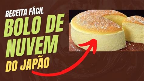 Bolo De Nuvem Do Jap O Receita Facil E Rapida Ana Maria Braga