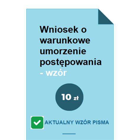 Wniosek O Warunkowe Umorzenie Post Powania Wz R Pobierz