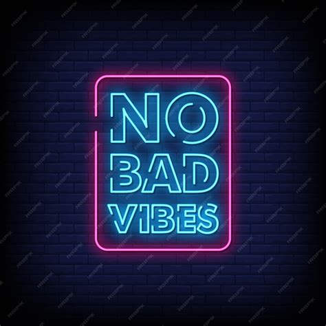 Premium Vector No Bad Vibes Neon Signs Style Text