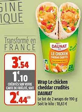 Promo Wrap Le Chicken Cheddar Crudit S Daunat Chez Coccimarket