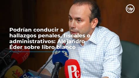 Podr An Conducir A Hallazgos Penales Fiscales O Administrativos