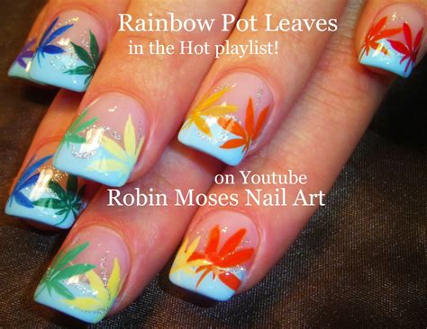 Robin Moses Nail Art: Super Cute Rainbow Pot leaf nails !!! Cute 420 ...