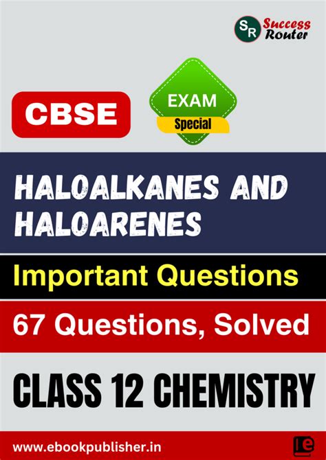 Cbse Important Questions Class Chemistry Chapter Haloalkanes And