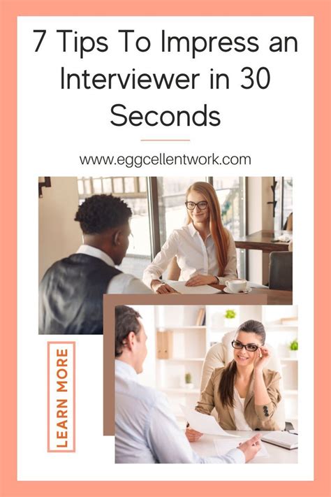 7 Tips To Impress An Interviewer In 30 Seconds Artofit