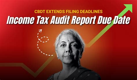 Income ‍ ‌‍ ‍‌ Tax Audit Report Due Date Extended 2025 26