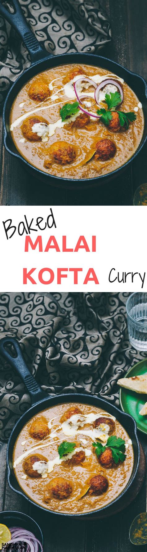 Baked Malai Kofta Curry How To Make Malai Kofta Recipe Recipe