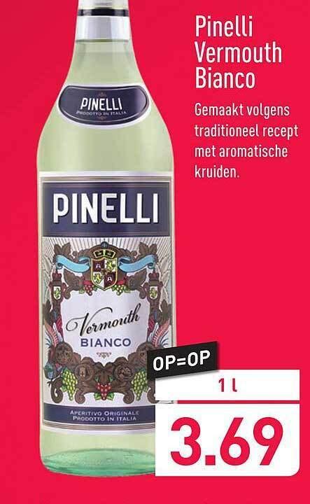 Pinelli Vermouth Bianco Aanbieding Bij ALDI