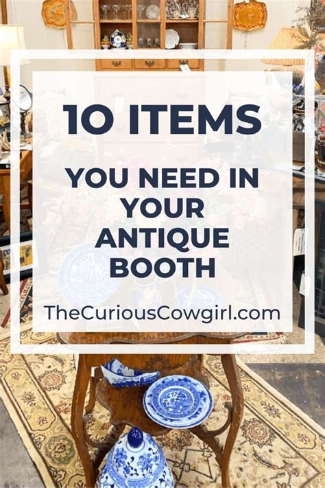 How To Set Up Antique Mall Booths The Curious Cowgirl Getting