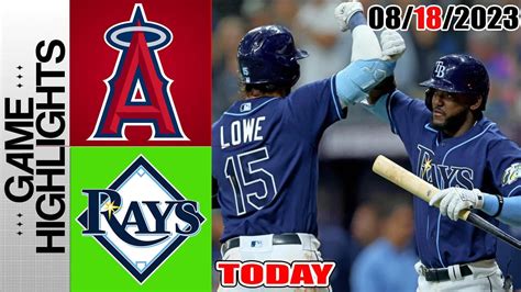 Los Angeles Angels Vs Tampa Bay Rays Game Highlights Today August