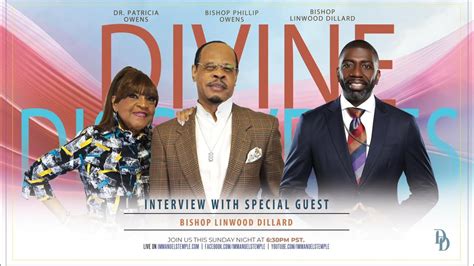 Interview With Special Guest Bishop Linwood Dillard Divine