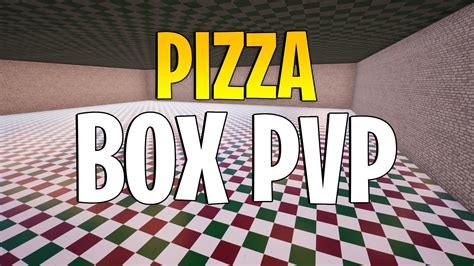 🍕pizza Box Pvp📦 2471 0407 4847 By Durzys Fortnite Creative Map Code