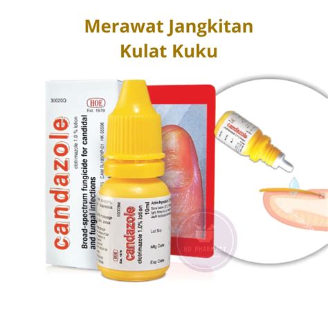 Ubat Kulat Kuku Nail Fungus Candazole Lotion Discoloration Nail Fungal